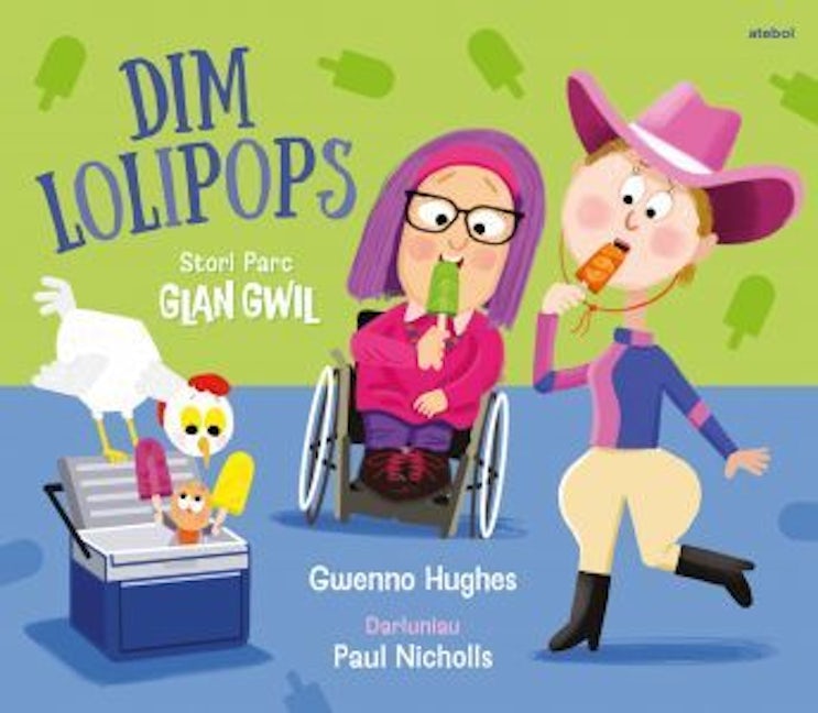 Cover image for Parc Glan Gwil: Dim Lolipops, isbn: 9781801066655
