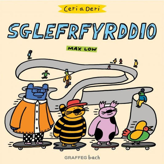 Cover image for Ceri a Deri: Sglefrfyrddio, isbn: 9781802581577