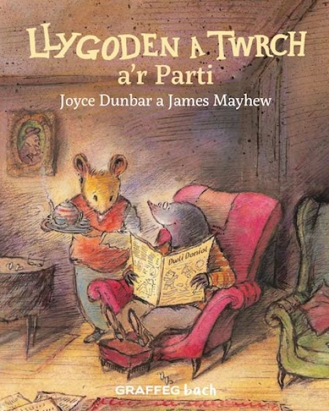 Cover image for Llygoden a Twrch a'r Parti, isbn: 9781802581706