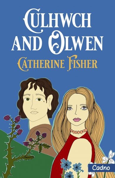 Cover image for Culhwch and Olwen, isbn: 9781802586459