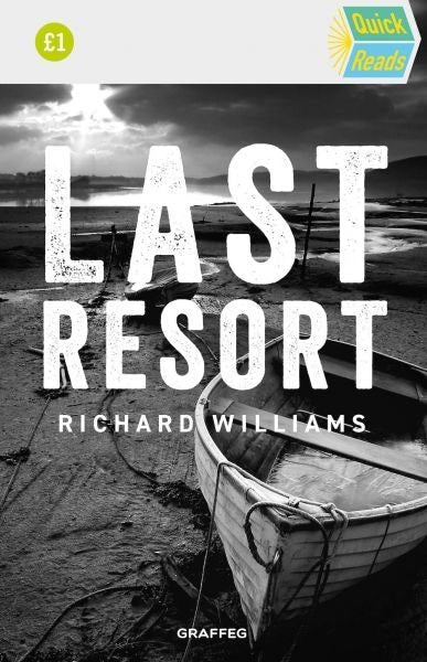 Cover image for Quick Reads: The Last Resort, isbn: 9781802586664