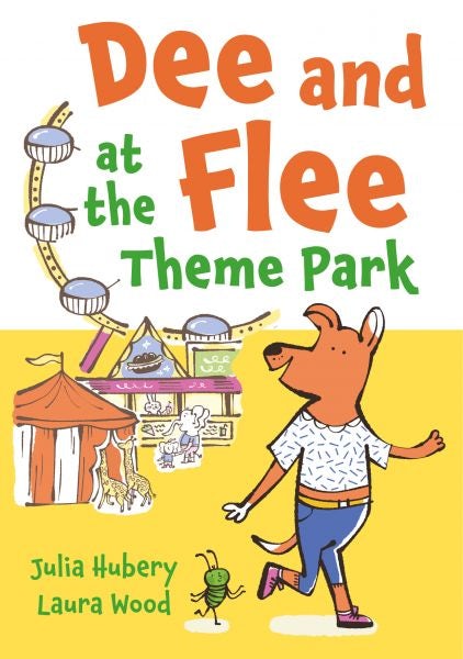 Cover image for Dee and Flee at the Theme Park, isbn: 9781802587210