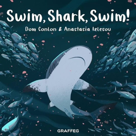 Cover image for Swim, Shark, Swim!, isbn: 9781802587432