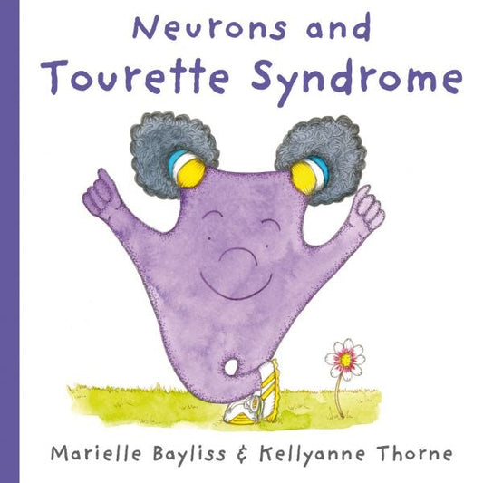Cover image for Neurons and Tourette Syndrome, isbn: 9781802587838