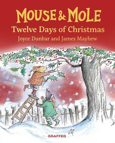 Cover image for Mouse and Mole: Twelve Days of Christmas, isbn: 9781802588149