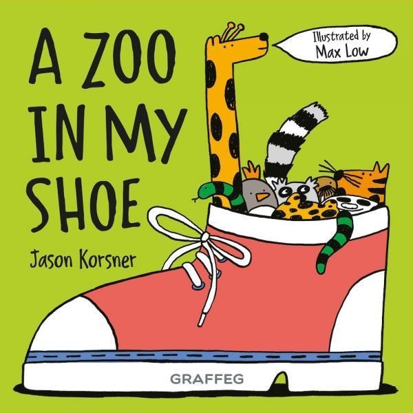 Cover image for A Zoo in my Shoe, isbn: 9781802588255