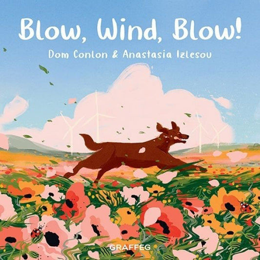 Cover image for Wild Wanderers: Blow, Wind, Blow!, isbn: 9781802588408