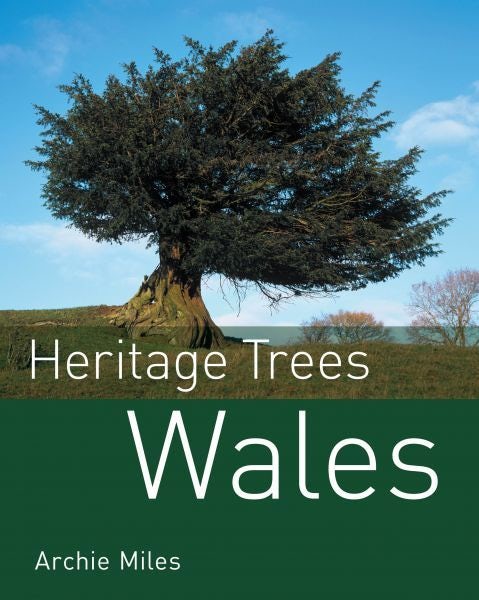 Cover image for Heritage Trees Wales, isbn: 9781802588866