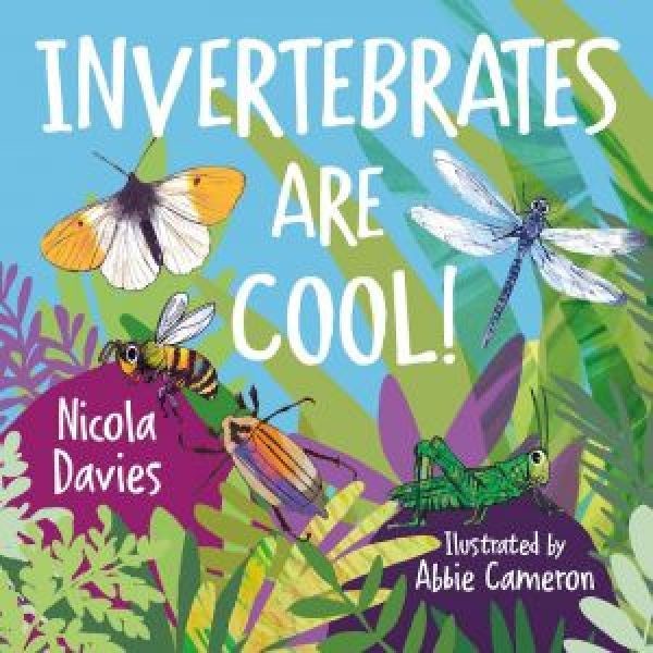 Cover image for Invertebrates are Cool!, isbn: 9781802588927