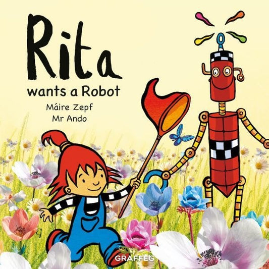 Cover image for Rita Wants a Robot, isbn: 9781802589467