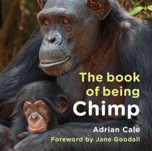 Cover image for The Book of Being Chimp, isbn: 9781802589757