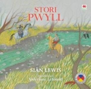 Cover image for Stori Pwyll, isbn: 9781804160381