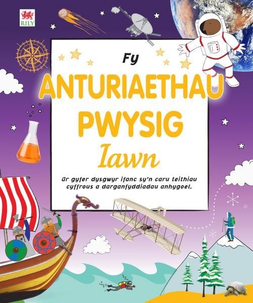 Cover image for Fy Anturiaethau Pwysig Iawn, isbn: 9781804160459