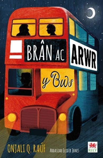 Cover image for Brân ac Arwr y Bws, isbn: 9781804161005