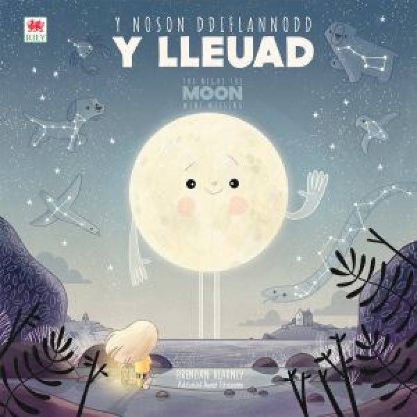 Cover image for Y Noson Ddiflannodd y Lleuad / The Night the Moon Went Missing, isbn: 9781804161326