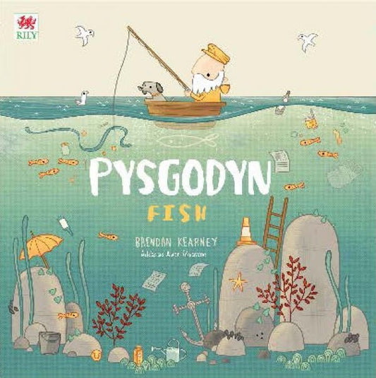 Cover image for Cyfres Anturiaeth Eifion a Sboncyn: Pysgodyn / Fish, isbn: 9781804162743