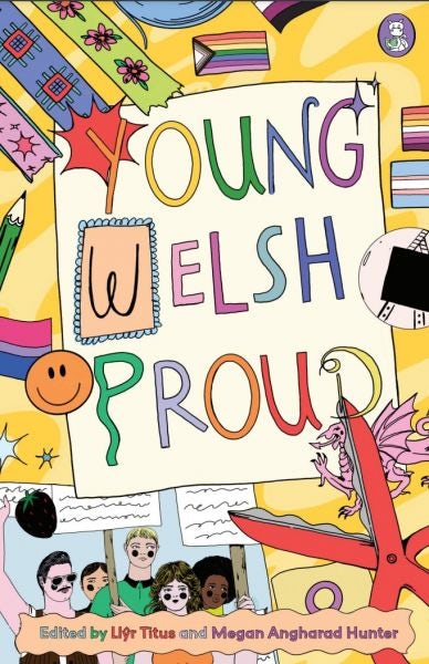 Cover image for Young. Welsh. Proud, isbn: 9781804164051