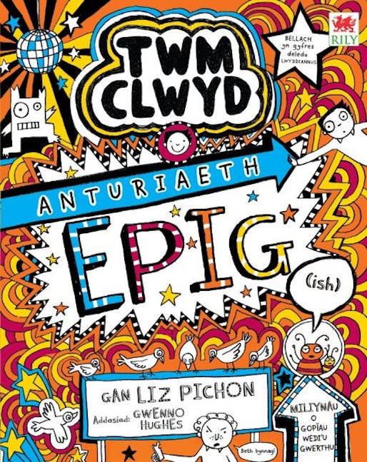 Cover image for Twm Clwyd: 12. Anturiaeth EPIG (ish), isbn: 9781804165096