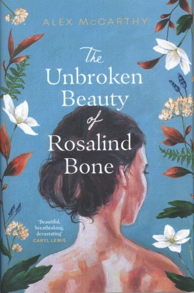 Cover image for The Unbroken Beauty of Rosalind Bone, isbn: 9781804991244