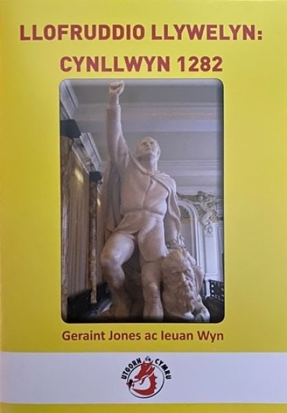 Cover image for Llofruddio Llywelyn: Cynllwyn 1282, isbn: 9781805690092