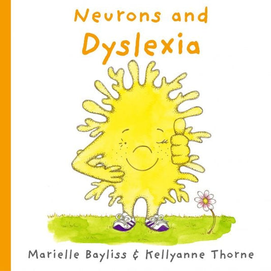Cover image for Neurons and Dyslexia, isbn: 9781805950158