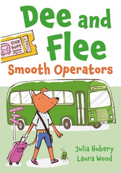 Cover image for Dee and Flee: Smooth Operators, isbn: 9781805950363