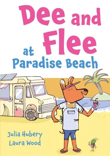 Cover image for Dee and Flee at Paradise Beach, isbn: 9781805951155