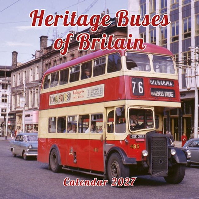 Cover image for Heritage Buses of Britain Calendar 2027, isbn: 9781805952039