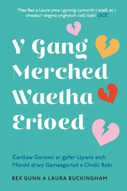 Cover image for Y Gang Merched Waetha Erioed, isbn: 9781805953111