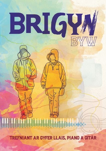 Cover image for Brigyn Byw - Trefniant ar gyfer Llais, Piano a Gitâr, isbn: 9781837093182