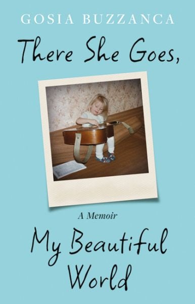 Cover image for There She Goes, My Beautiful World, isbn: 9781837600168