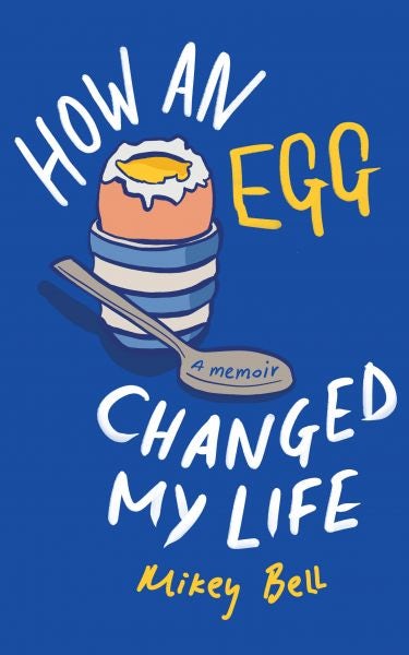 Cover image for How an Egg Changed my Life, isbn: 9781837600748