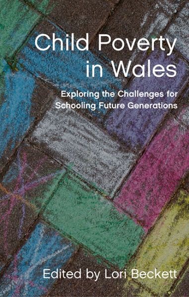 Cover image for Child Poverty in Wales, isbn: 9781837720606