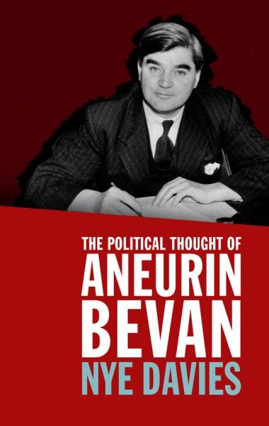 Cover image for The Political Thought of Aneurin Bevan, isbn: 9781837721412