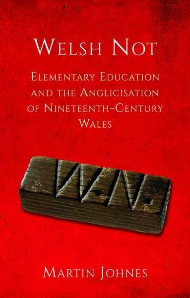 Cover image for Welsh Not, isbn: 9781837721801