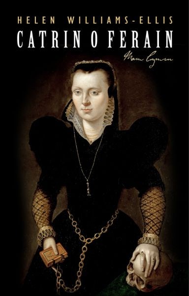 Cover image for Catrin o Ferain, isbn: 9781837723454
