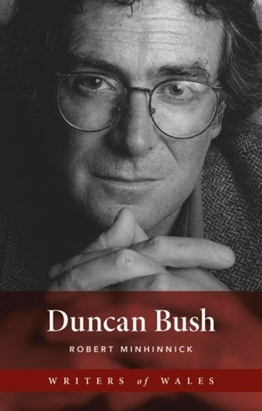 Cover image for Writers of Wales: Duncan Bush, isbn: 9781837723874