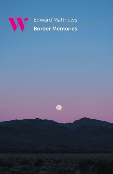 Cover image for Border Memories, isbn: 9781838004330