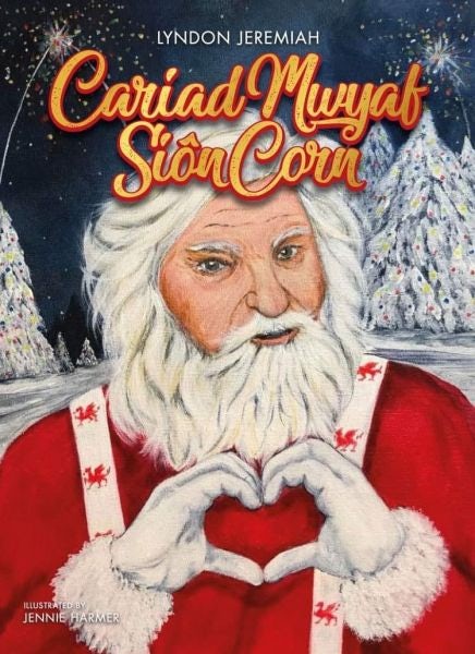 Cover image for Cariad Mwyaf Siôn Corn, isbn: 9781838271336