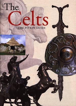 Cover image for Pitkin Guides: The Celts, isbn: 9781841651040