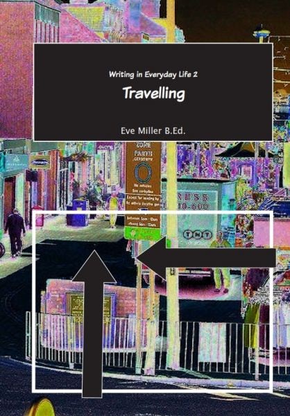 Cover image for Writing in Everyday Life 2, isbn: 9781842854419