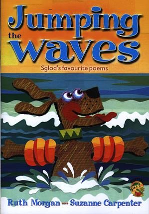 Cover image for Hoppers Series: Jumping the Waves - Sglod's Favourite Poems, isbn: 9781843231066