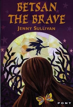 Cover image for Betsan the Brave, isbn: 9781843231455