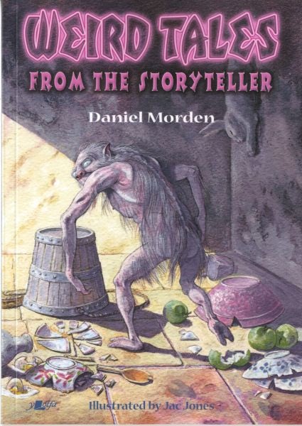 Cover image for Weird Tales from the Storyteller, isbn: 9781843232100