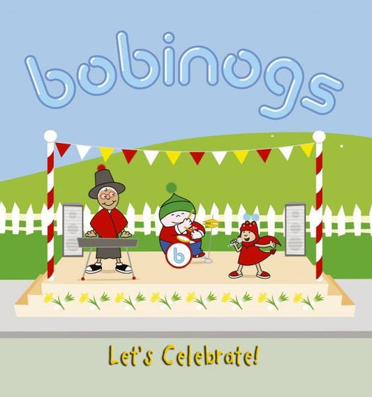 Cover image for Bobinogs, The: Let's Celebrate, isbn: 9781843236429