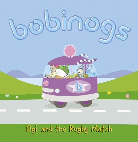 Cover image for Bobinogs, The: Ogi and the Rugby Match, isbn: 9781843236436