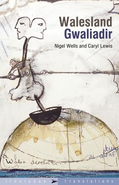Cover image for Trosiadau / Translations: Gwaliadir / Walesland, isbn: 9781843236689