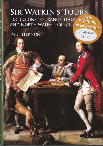 Cover image for Sir Watkin's Tours - Excursions to France, Italy and North Wales, 1768-71, isbn: 9781844940882