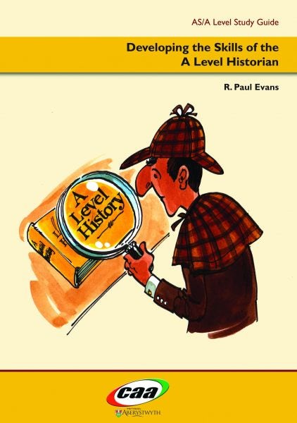 Cover image for Developing the Skills of the A Level Historian, isbn: 9781845213152