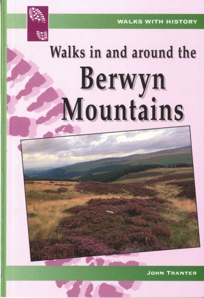 Cover image for Walks with History Series: Walks in and Around the Berwyn Mountains, isbn: 9781845240899